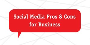 pros and cons of using social media