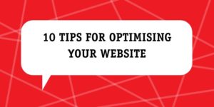 10 tips for optimising your website