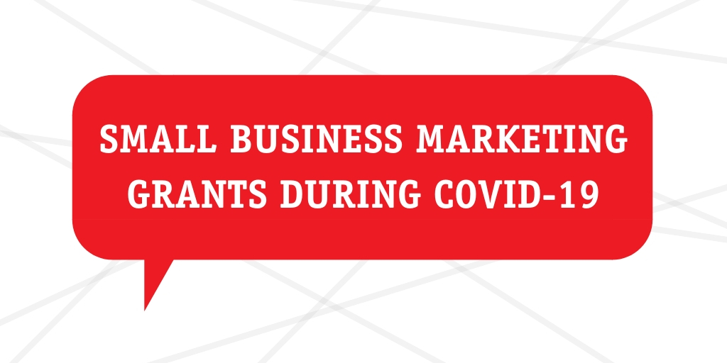 small business marketing grants during covid-19